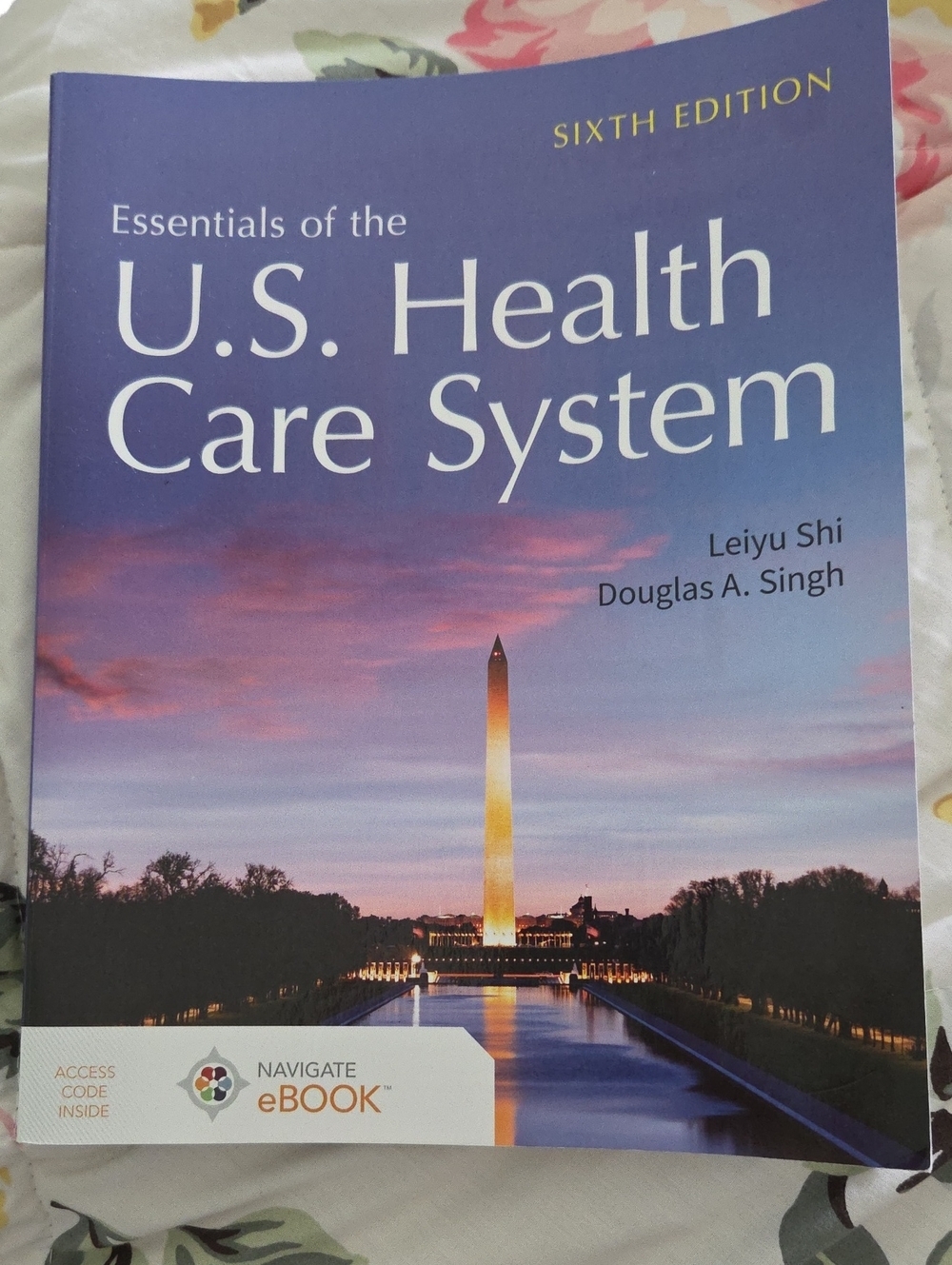 Essentials of the U.S. Health Care System - Sixth Edition- Shi And Singh